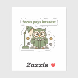 Adesivo Focus Pays Interest Sticker – Motivational Owl 