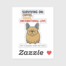 Adesivo Frenchie Potato Coffee Chaos Love Funny Dog Mom