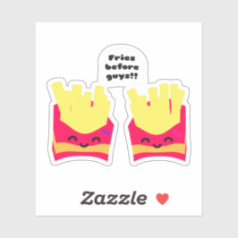 Adesivo Fries Antes das Caras!