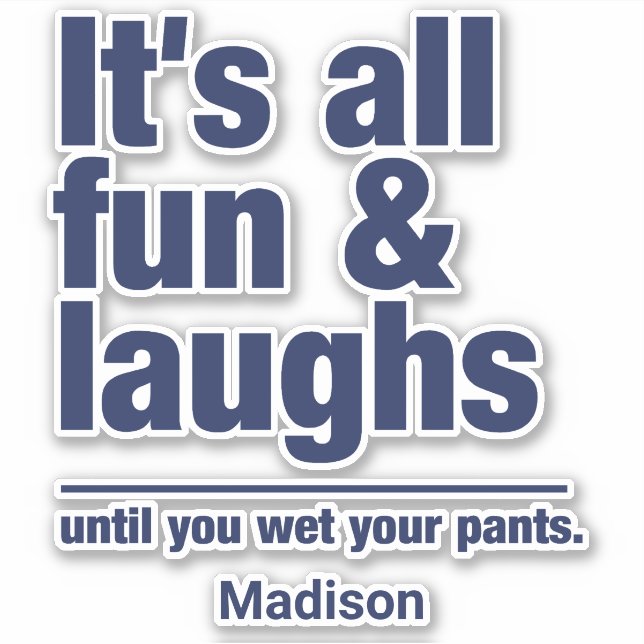 Adesivo FUN & LAUGHS nome personalizado (Frente)