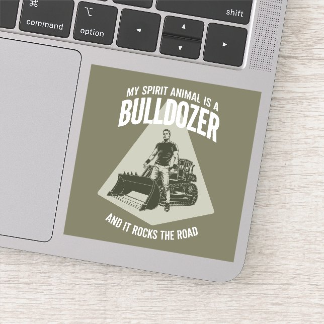 Adesivo Funny Bulldozer Truck Driver Saying Minimalist (Detalhe)