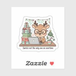 Adesivo Funny Christmas Reindeer Working Overtime Sticker 