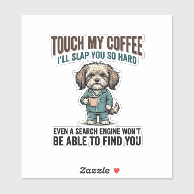 Adesivo Funny Dog Coffee Warning Vintage Engraving Design_ (Folha)