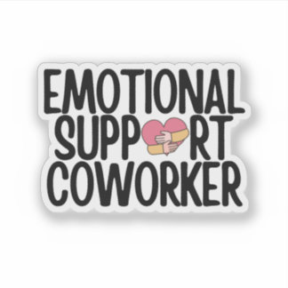 Adesivo funny emotional support coworker
