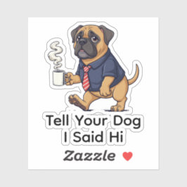 Adesivo Funny Mastiff Dog Business Suit Coffee 