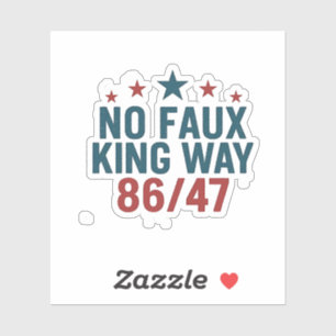 Adesivo Funny No Faux King Way 86 47 4 De Julho