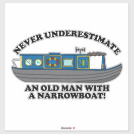 Adesivo Funny Old Man with Narrowboat Quote