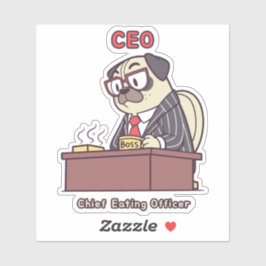 Adesivo Funny Pug CEO - Chief Eating Officer Office Humor 
