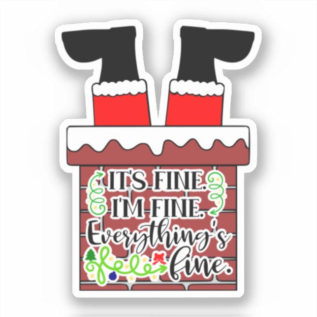 Adesivo Funny Santa- I'm Fine. Everything is Fine (Frente)