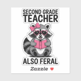 Adesivo Funny Second Grade Teacher Cute Feral Animal