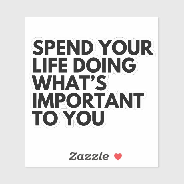 Adesivo Gaste a sua vida (Folha)