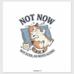 Adesivo Gato Preguiçoso Não Agora Gravura Vintage Design d