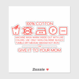 Adesivo Give it to your mom 4