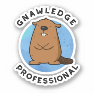 Adesivo Gnawledge Professional Funny Beaver Pun