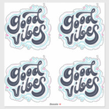 Good Vibes Sticker