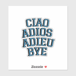 Adesivo Goodbyes do mundo todo texto azul