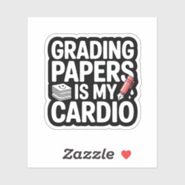 Adesivo Grading Papers Is My Cardio Teacher Quote