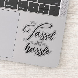 Adesivo Graduação que a moda valeu a pena