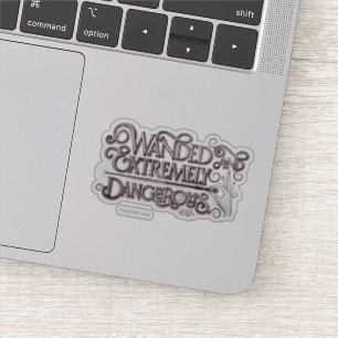 Adesivo Gráfico Wanded E Extremamente Perigoso - Branco