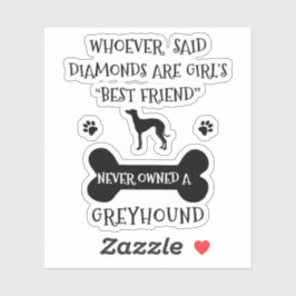 Adesivo Greyhounds é o melhor amigo da menina vinil