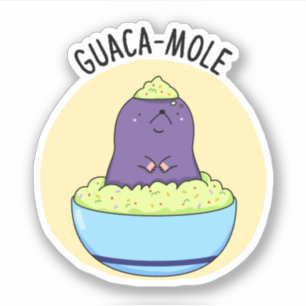 Adesivo Guacamole Cute Mole Em Guacamole Dip Pun Sticker
