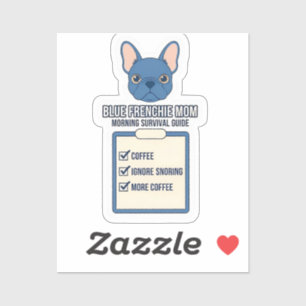 Adesivo Guia de Sobrevivência da Mãe Blue Frenchie pela Ma