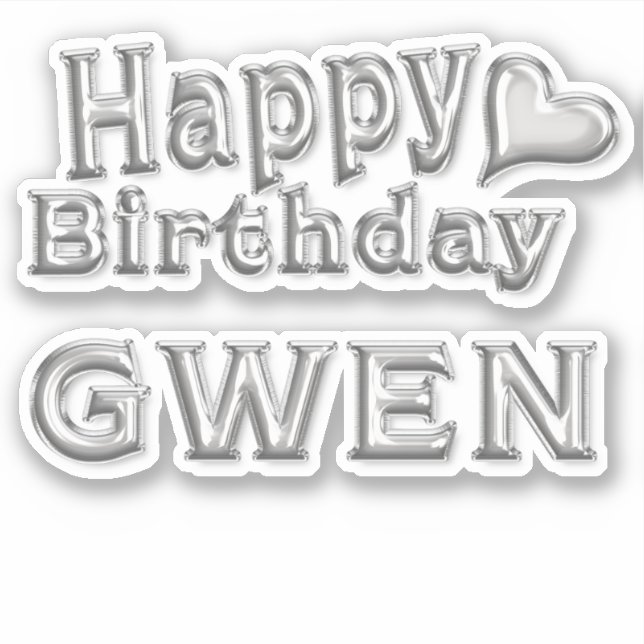 Adesivo Gwen Happy Birthday silver Aufkleber Sticker (Frente)