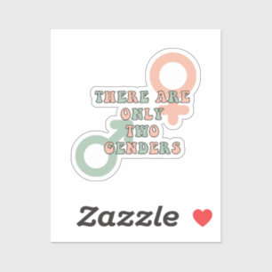 Adesivo Há Apenas Dois Sexos