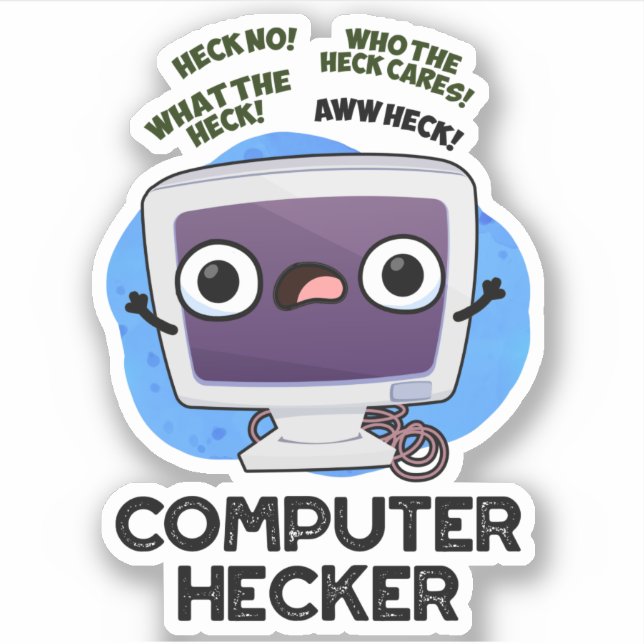 Adesivo Hacker Funny Hacker do Hecker (Frente)