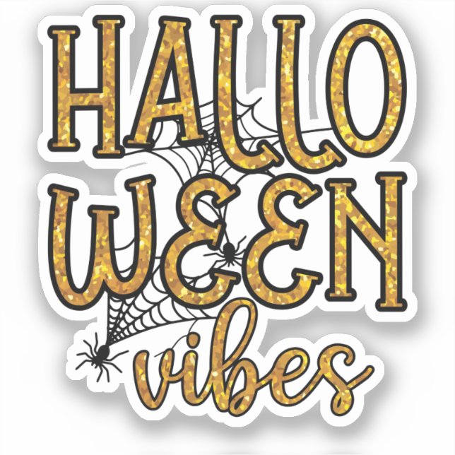 Adesivo Halloween Vibes - Texto pouco Dourado (Frente)