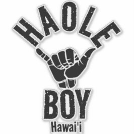 ADESIVO HAOLE BOY SHAKA HAWAII