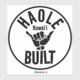 ADESIVO HAOLE BUILT SHAKA HAWAII