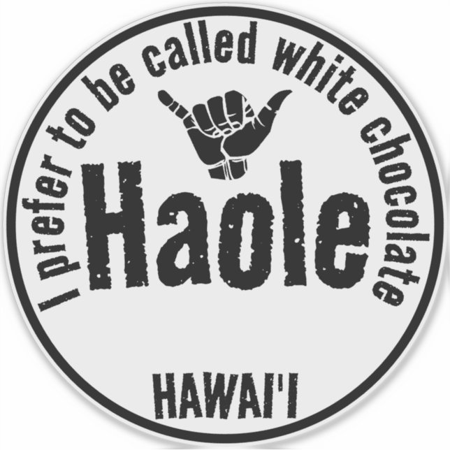 ADESIVO HAOLE - CHOCOLATE BRANCO SHAKA HAWAII (Frente)
