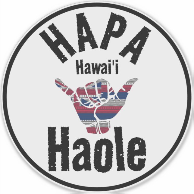Adesivo HAPA HAOLE TRIBAL HI Flag SHAKA HAWAII (Frente)