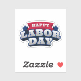 Adesivo Happy Labor Day Patriotic Vinyl Custom Cut Sticker