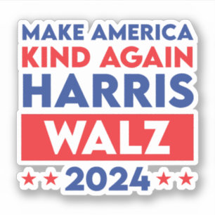 Adesivo Harris Walz 2024 Torna A América Mais Forte Novame