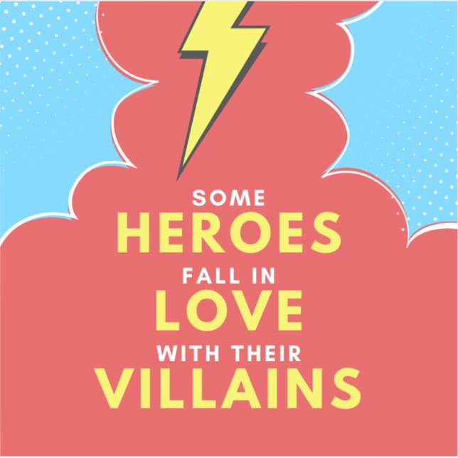 Adesivo Heroes Love Villains - Vestido (Frente)