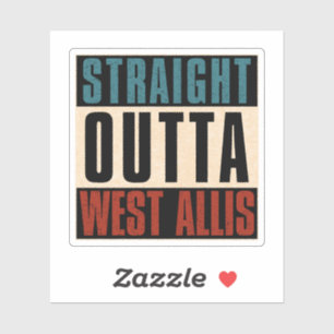 Adesivo Hetero Outta West Allis Wisconsin WI