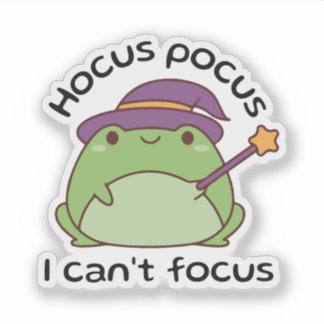 Adesivo Hocus Pocus I Can’t Focus Frog