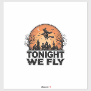 Adesivo Hoje à Noite Voamos Camisa Vintage Witch Halloween
