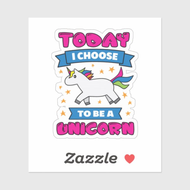 Adesivo Hoje Escolho Ser Unicórnio (Folha)