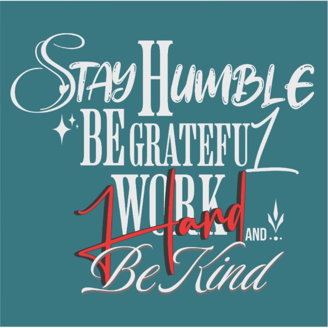 Adesivo Humble and Kind Self Growth Calligraphy Quote (Frente)