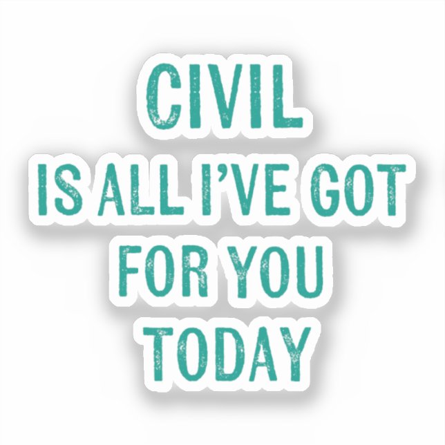 Adesivo Humorous Snarky Wording Green Font  (Frente)