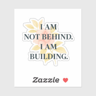 Adesivo I Am Building | Affirmation Custom Cut Sticker
