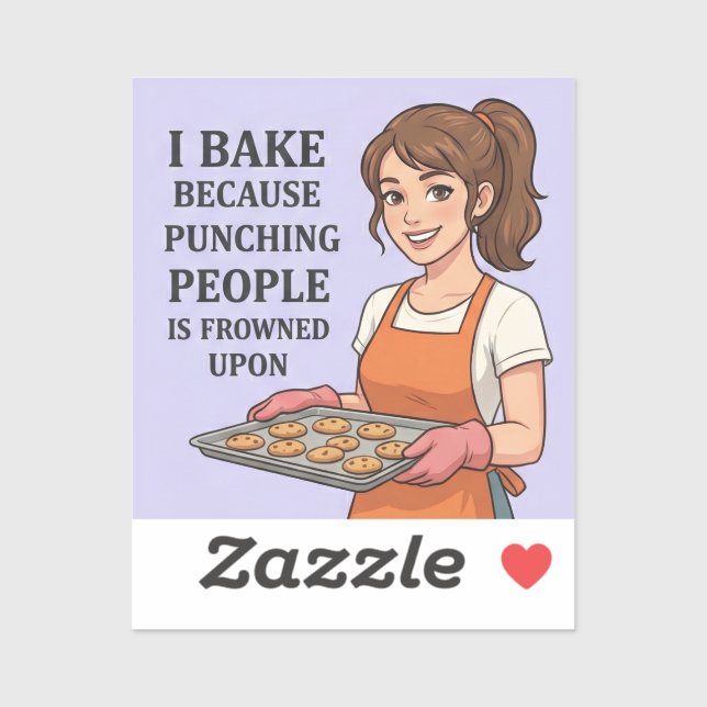 Adesivo I Bake Because Punching People Is Frowned Upon (Folha)