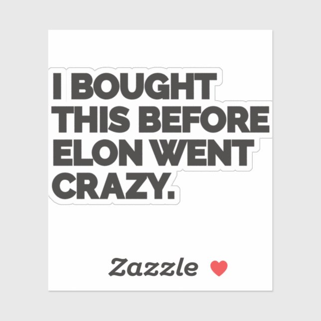 Adesivo I bought this before Elon went crazy. (Folha)