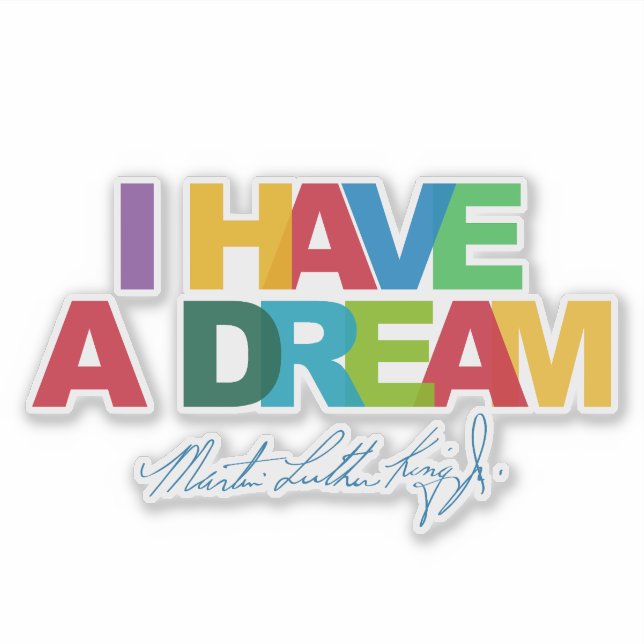 Adesivo I have a dream (Frente)