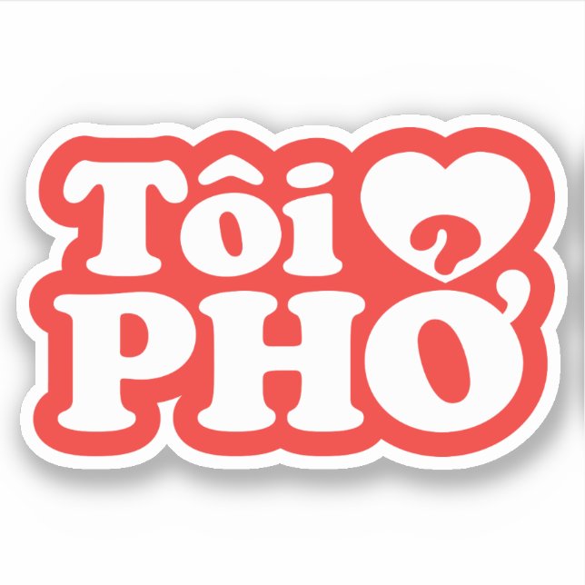 Adesivo I Heart (Love) Pho (Tôi9PHỞ) Língua vietnamita (Frente)