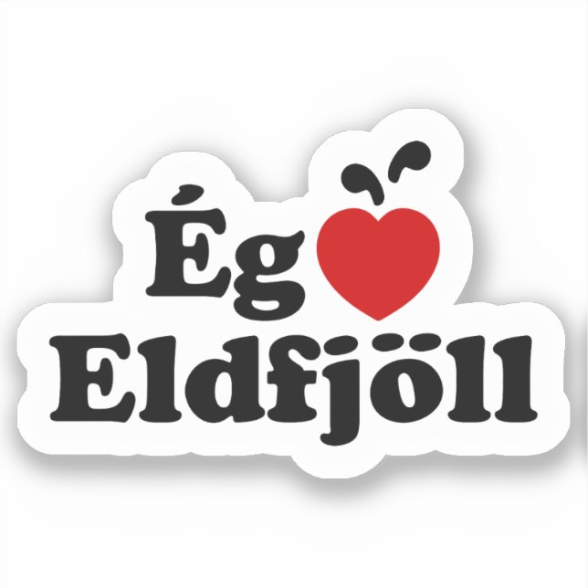 Adesivo I Heart (Love) Volcanoes [Ég Elska Eldfjöll] (Frente)