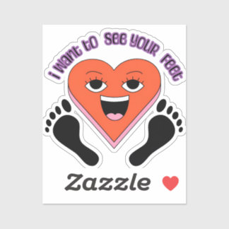 Adesivo I want to see your feet stickers 